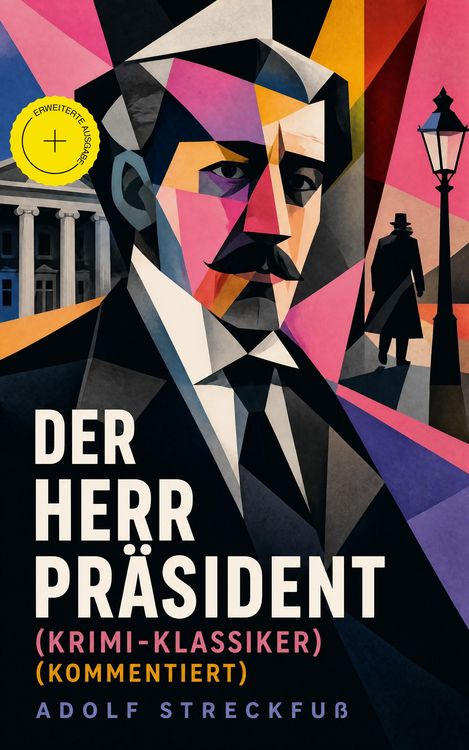 Produktbild: Der Herr Pr&auml;sident (Krimi-Klassiker) (Kommentiert)