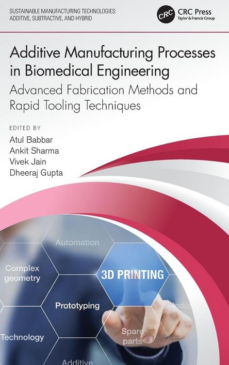 Produktbild: Additive Manufacturing Processes in Biomedical Engineering