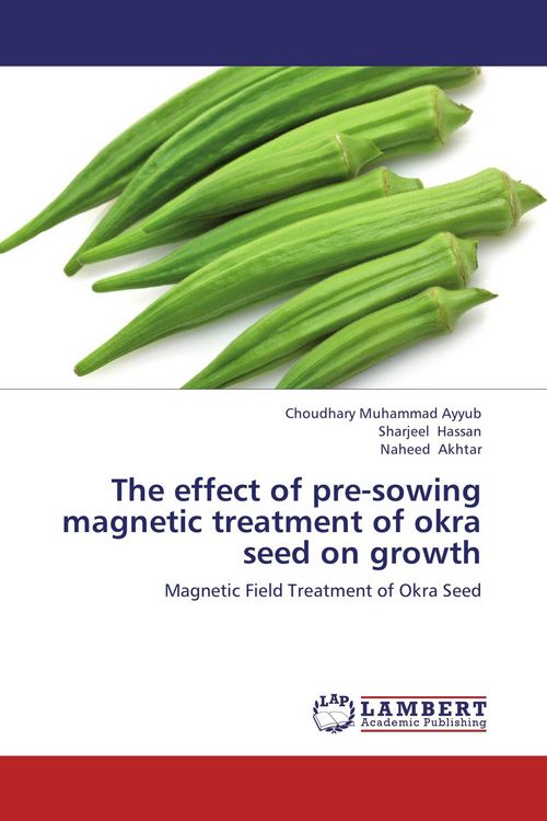 Produktbild: The effect of pre-sowing magnetic treatment of okra seed on growth