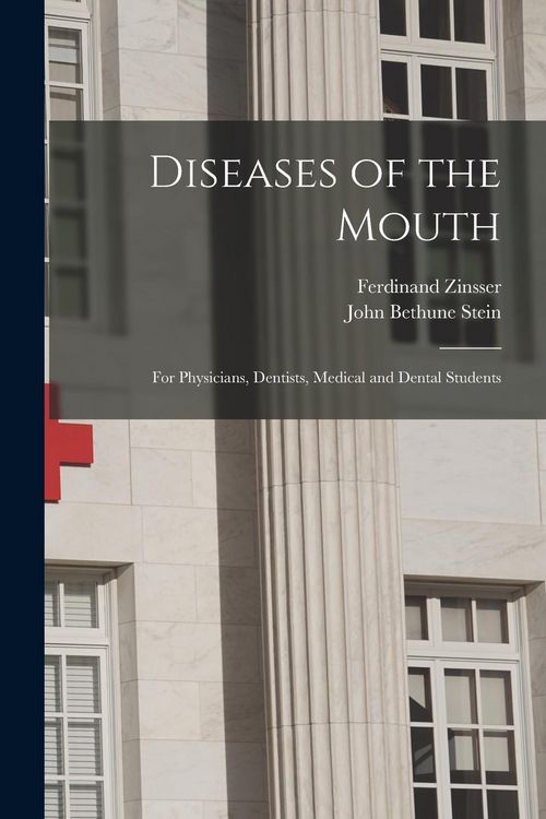Produktbild: Diseases of the Mouth; for Physicians, Dentists, Medical and Dental Students