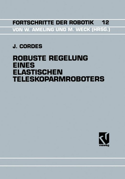 Produktbild: Robuste Regelung Eines Elastischen Teleskoparmroboters
