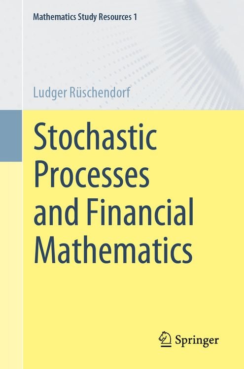 Bild vom Artikel Stochastic Processes and Financial Mathematics vom Autor Ludger Rüschendorf