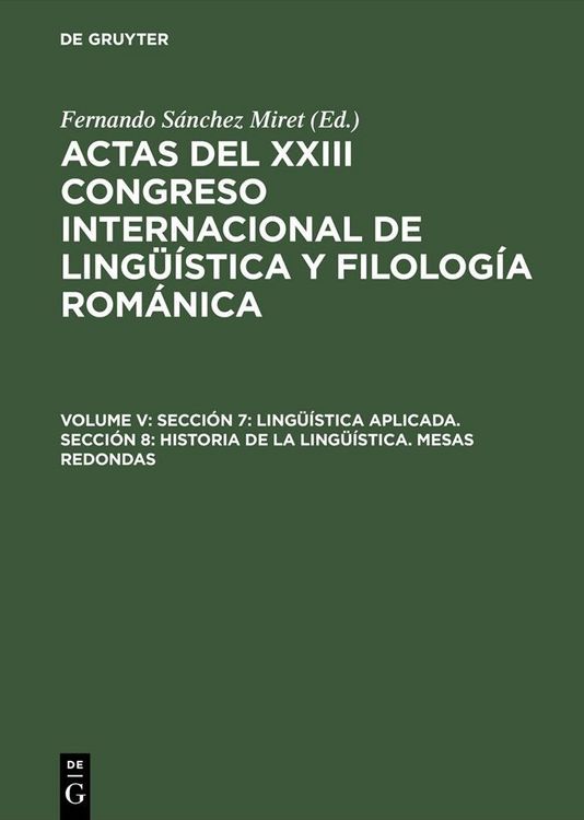 Produktbild: Secci&oacute;n 7: Ling&uuml;&iacute;stica aplicada. Secci&oacute;n 8: Historia de la ling&uuml;&iacute;stica. Mesas redondas