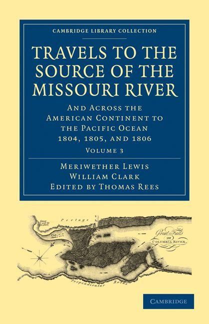 Produktbild: Travels to the Source of the Missouri River - Volume 3