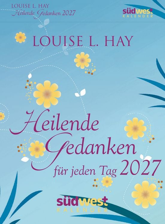 Produktbild: Heilende Gedanken f&uuml;r jeden Tag 2027 - Tagesabrei&szlig;kalender zum Aufstellen oder Aufh&auml;ngen