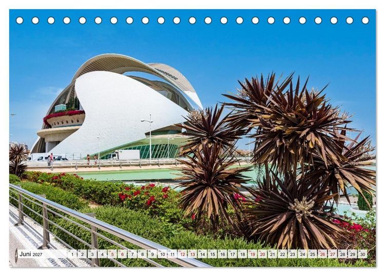 Produktbild: Valencia - Stadt der K&uuml;nste und der Wissenschaft (Tischkalender 2027 DIN A5 quer), CALVENDO Monatskalender