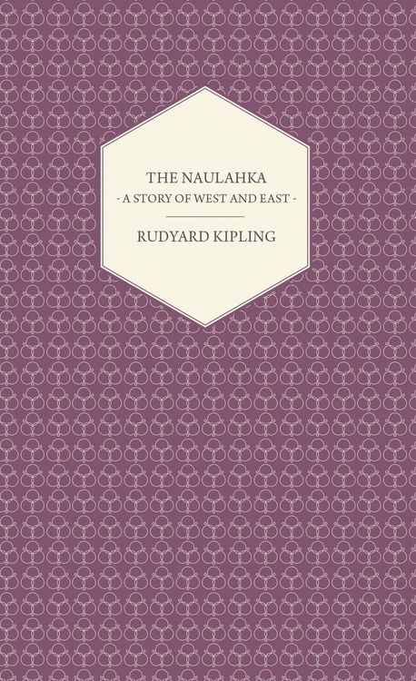 Produktbild: The Naulahka - A Story of West and East