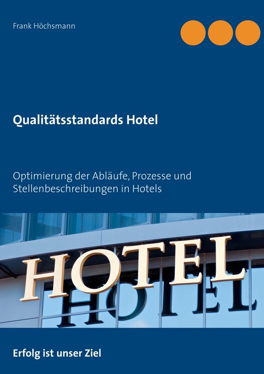 Produktbild: Qualit&auml;tsstandards Hotel