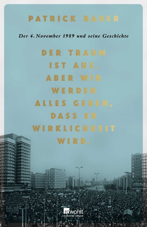 Produktbild: Der Traum ist aus. Aber wir werden alles geben, dass er Wirklichkeit wird.