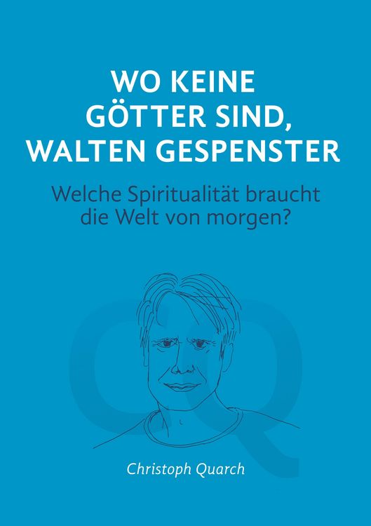 Produktbild: Wo keine G&ouml;tter sind, walten Gespenster