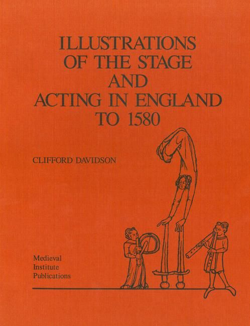 Produktbild: Illustrations of the Stage and Acting in England to 1580