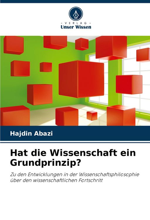 Produktbild: Hat die Wissenschaft ein Grundprinzip?