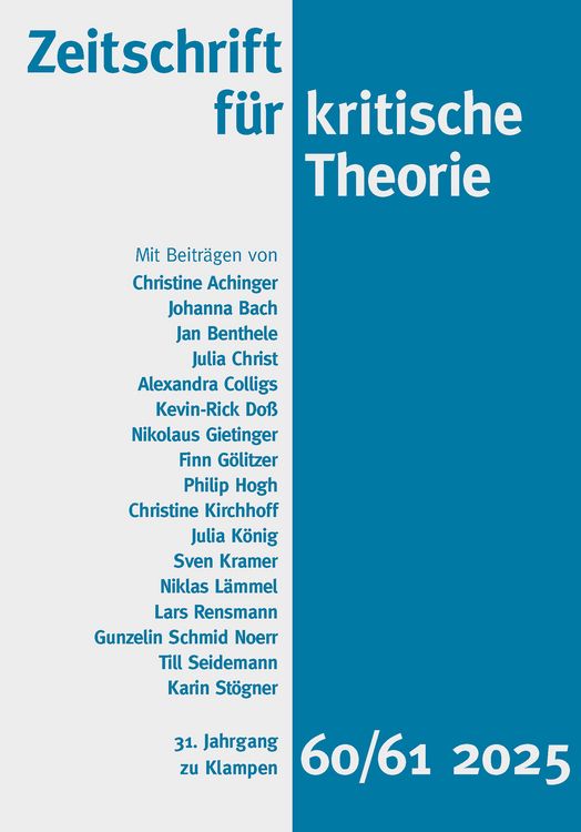 Produktbild: Zeitschrift f&uuml;r kritische Theorie / Zeitschrift fu&uml;r kritische Theorie, Heft 60/61 (2025)