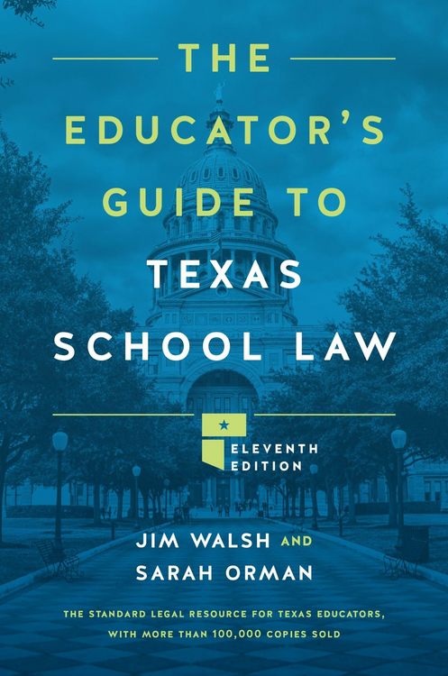 Produktbild: The Educator's Guide to Texas School Law