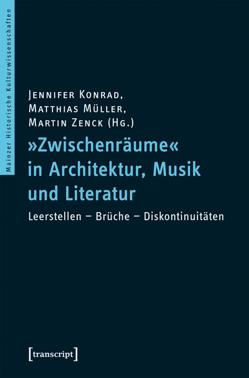 Produktbild: &raquo;Zwischenr&auml;ume&laquo; in Architektur, Musik und Literatur