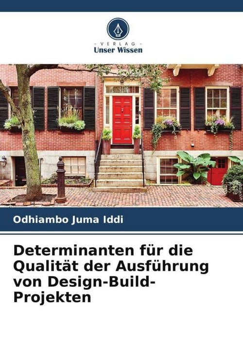 Produktbild: Determinanten f&uuml;r die Qualit&auml;t der Ausf&uuml;hrung von Design-Build-Projekten