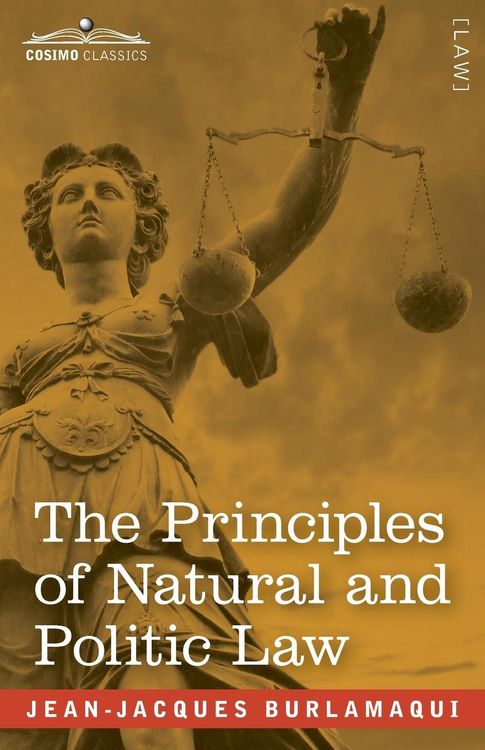 Produktbild: The Principles of Natural and Politic Law (Two Volumes in One)