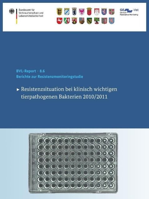 Produktbild: Berichte zur Resistenzmonitoringstudie 2010/2011