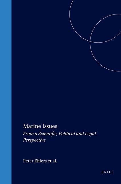 Produktbild: Marine Issues:From a Scientific, Political and Legal Perspective