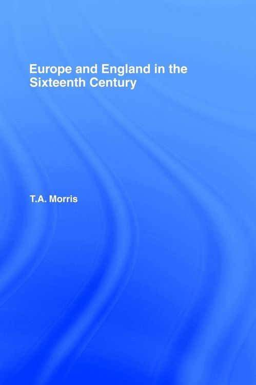 Produktbild: Europe and England in the Sixteenth Century