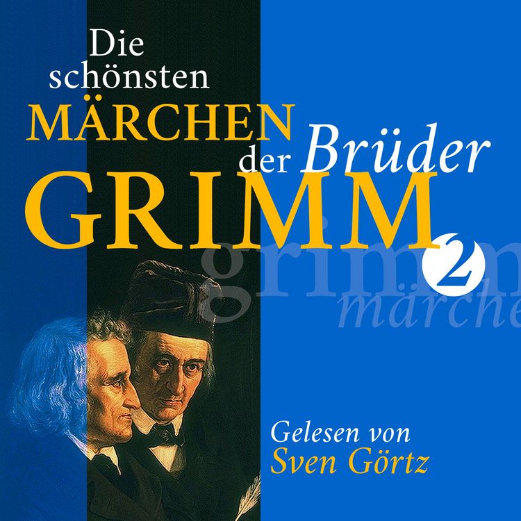 Produktbild: Die sch&ouml;nsten M&auml;rchen der Br&uuml;der Grimm II