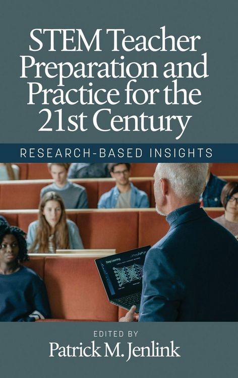 Produktbild: STEM Teacher Preparation and Practice for the 21st Century