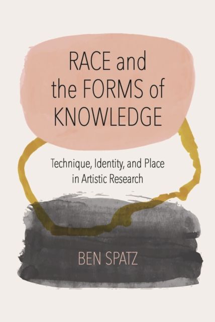 Produktbild: Race and the Forms of Knowledge