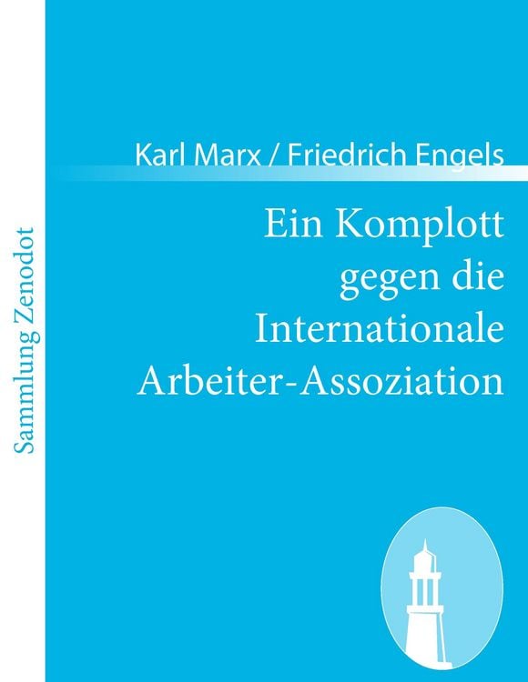 Produktbild: Ein Komplott gegen die Internationale Arbeiter-Assoziation