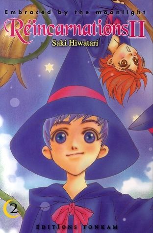 Produktbild: R&eacute;incarnations II : embraced by the moonlight. Tome 2