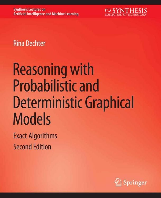 Produktbild: Reasoning with Probabilistic and Deterministic Graphical Models