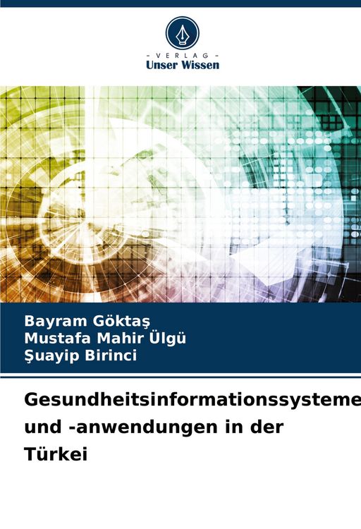 Produktbild: Gesundheitsinformationssysteme und -anwendungen in der T&uuml;rkei