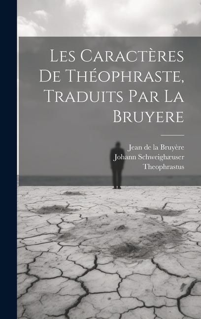 Produktbild: Les Caract&egrave;res De Th&eacute;ophraste, Traduits Par La Bruyere