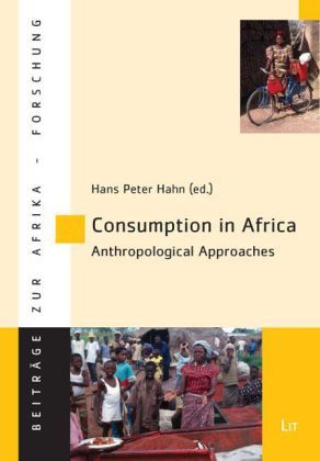 Produktbild: Consumption in Africa - Anthropological Approaches