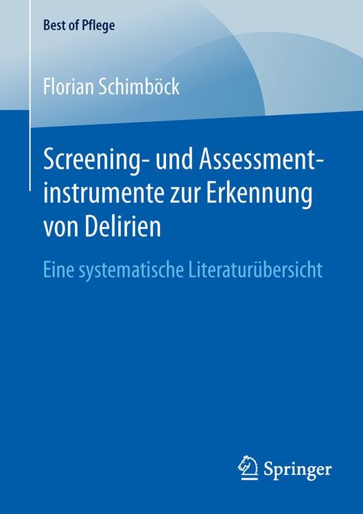 Produktbild: Screening- und Assessmentinstrumente zur Erkennung von Delirien