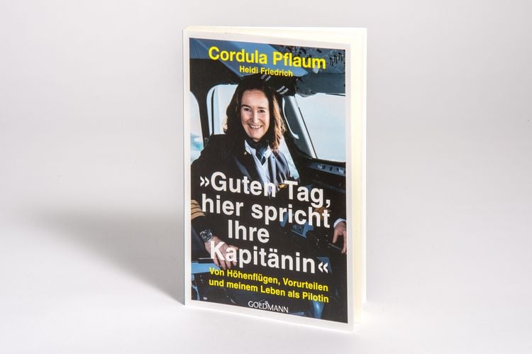 Produktbild: "Guten Tag, hier spricht Ihre Kapit&auml;nin"