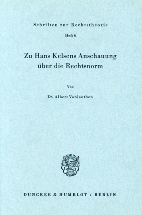 Produktbild: Zu Hans Kelsens Anschauung &uuml;ber die Rechtsnorm.