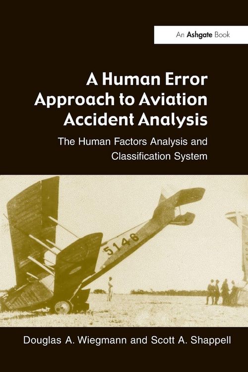 Produktbild: A Human Error Approach to Aviation Accident Analysis