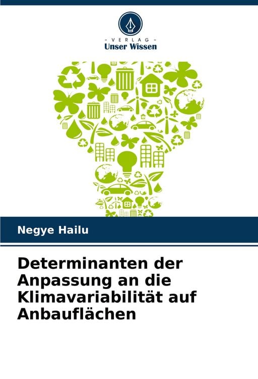 Produktbild: Determinanten der Anpassung an die Klimavariabilit&auml;t auf Anbaufl&auml;chen