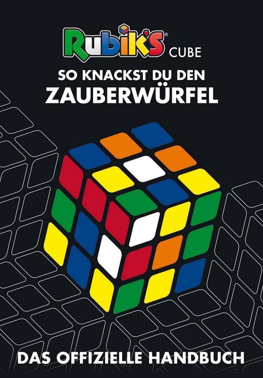 Produktbild: Rubik's Cube - So knackst du den Zauberw&uuml;rfel