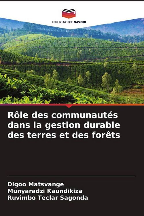 Produktbild: R&ocirc;le des communaut&eacute;s dans la gestion durable des terres et des for&ecirc;ts