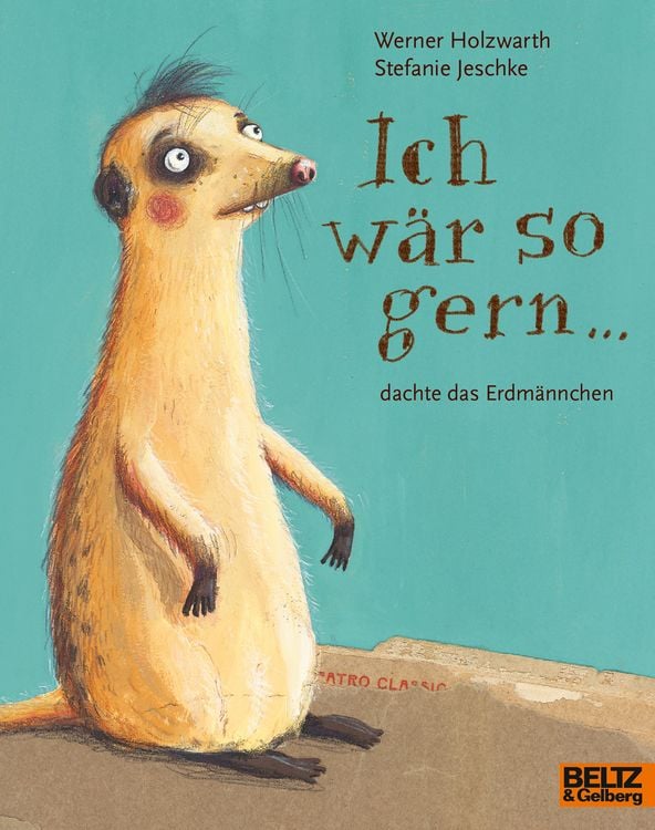 Produktbild: Ich w&auml;r so gern ... dachte das Erdm&auml;nnchen