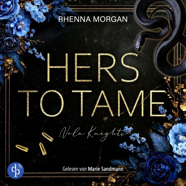 Produktbild: Hers to tame | Ein spicy Dark Romance H&ouml;rbuch