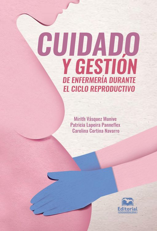 Produktbild: Cuidado y gesti&oacute;n de enfermer&iacute;a durante el ciclo reproductivo