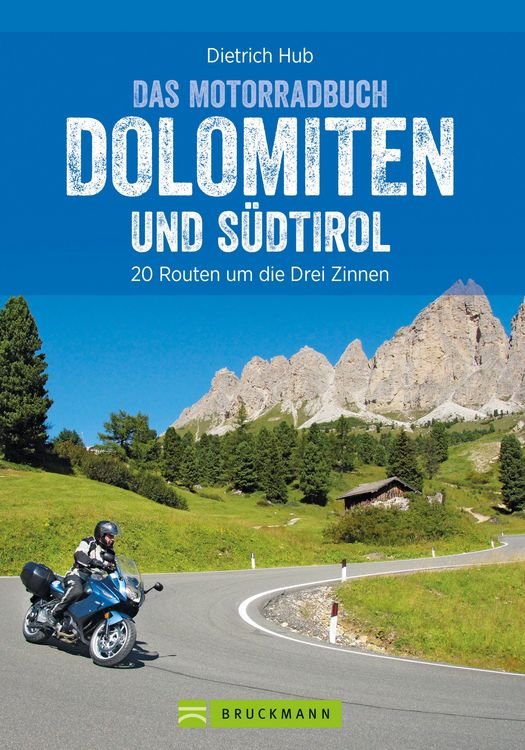 Produktbild: Das Motorradbuch Dolomiten und S&uuml;dtirol