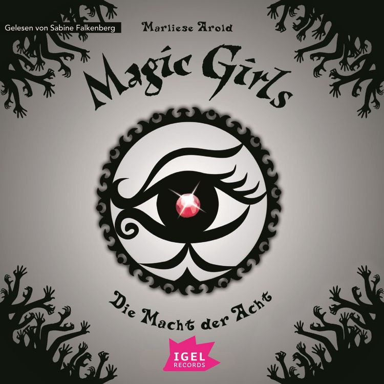 Produktbild: Magic Girls 8. Die Macht der Acht