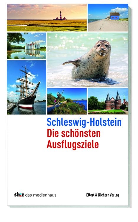 Produktbild: Schleswig-Holstein Die sch&ouml;nsten Ausflugsziele