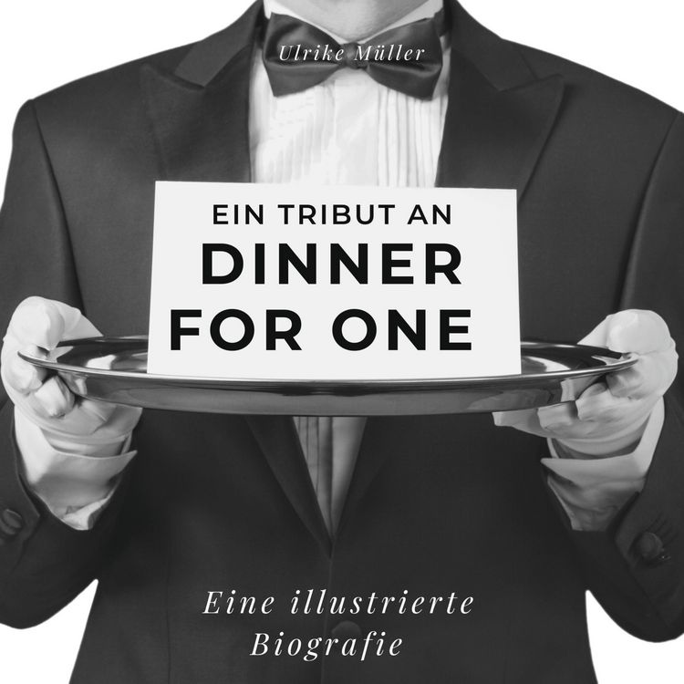 Produktbild: Ein Tribut an <br> Dinner for One