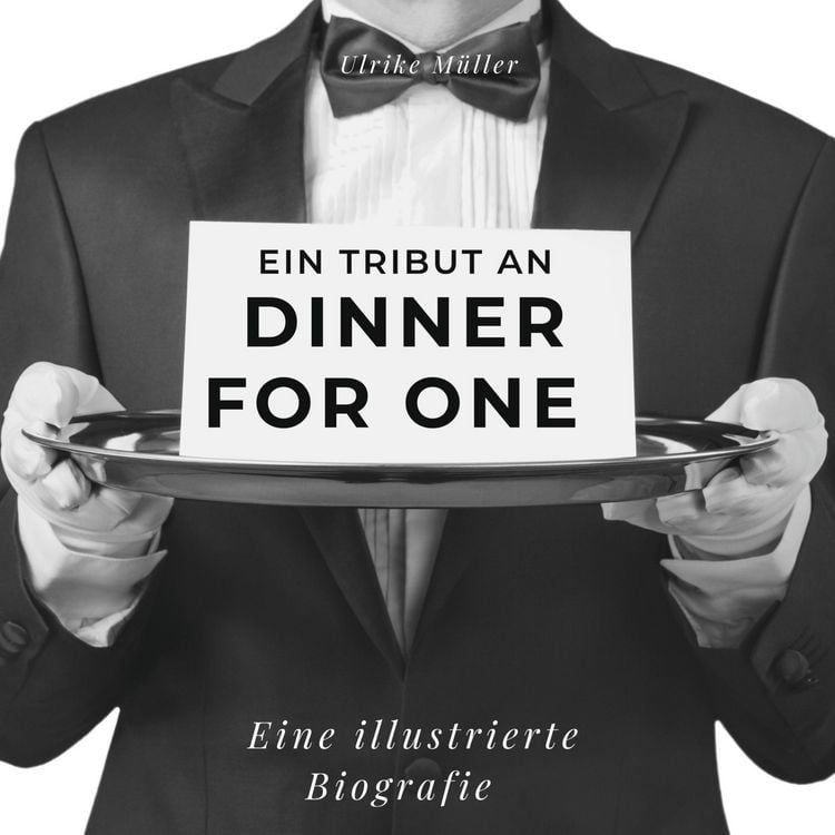 Produktbild: Ein Tribut an .  Dinner for One