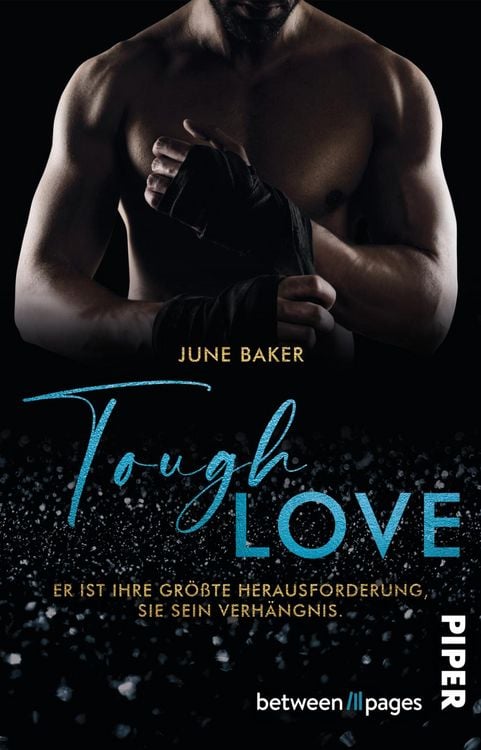 Produktbild: Tough Love &ndash; Er ist ihre gr&ouml;&szlig;te Herausforderung, sie sein Verh&auml;ngnis