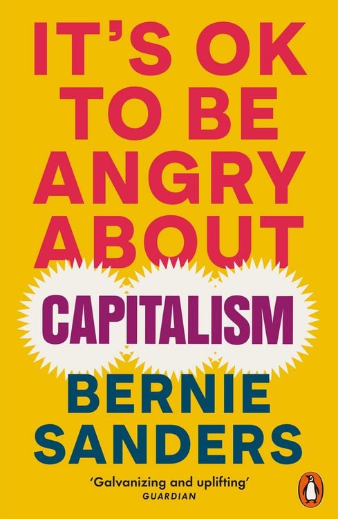 Produktbild: It's OK To Be Angry About Capitalism